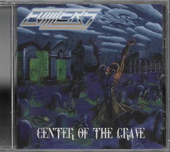 Evilizers - Center Of The Grave