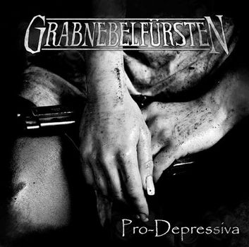 Grabnebelfursten - Pro-Depressiva