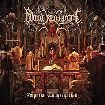 Blood Red Throne - Imperial Songregation
