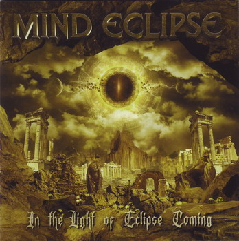 Mind Eclipse - In The Light Of Eclipse Coming