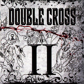 Double Cross - Double Cross II