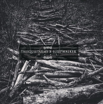 Thisquietarmy / Sleepwalker - Split