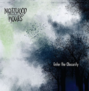 Nightwood Movies - Enter The Obscurity