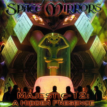 Space Mirrors - Majestci -12: A Hidden Presence