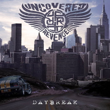 Uncovered For Revenge - Daybreak