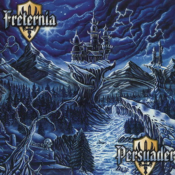 Freternia / Persuader - Swedish Metal Triumphators Vol.1. Split CD