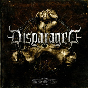 Disparaged - The Wrath Of God