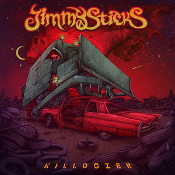Jimmy Sticks - Killdozer