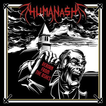 Humanash - Reborn From The Ashes
