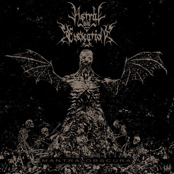 Astral Evocation - Mantra Obscura