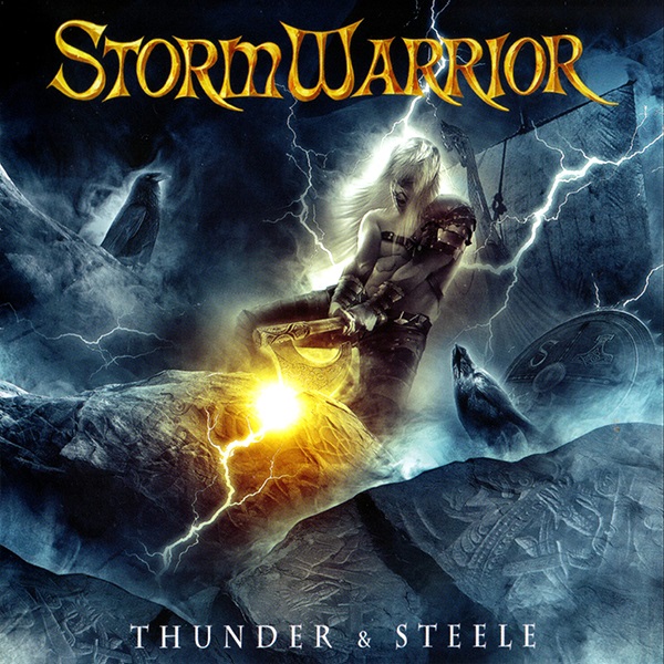 Stormwarrior - Thunder And Steele