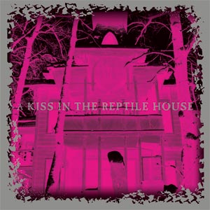 Various Artists - A Kiss In The Reptile House. Gothic Rock Compilation