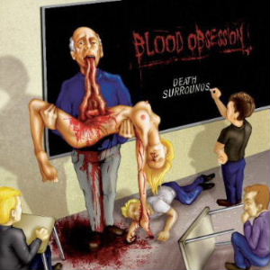 Blood Obsession - Death Surrounds