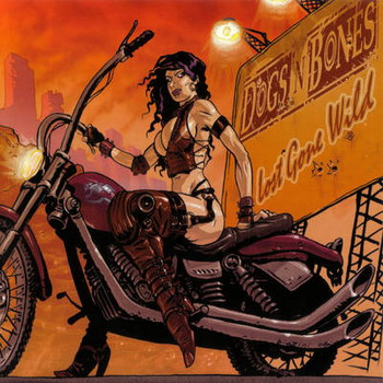 Dogs 'N Bones - Lost Gone Wild