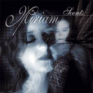 Miriam - Scents