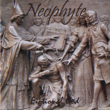 Neophyte - Fictional God