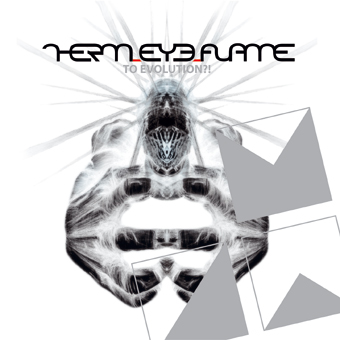 Therm.Eye.Flame. - To Evolution?!