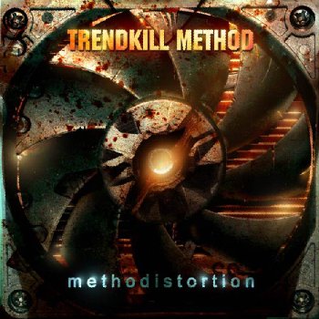 Trendkill Method - Methodistortion
