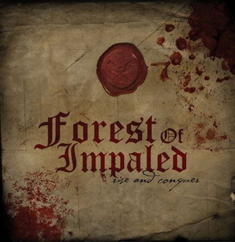 Forest of Impaled - Rise and Conquer