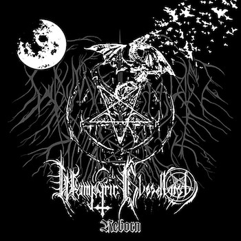 Wampyric Bloodlust - Reborn