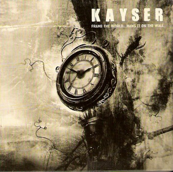 Kayser - Frame the World... Hang It on the Wall