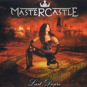 Mastercastle - Last desire