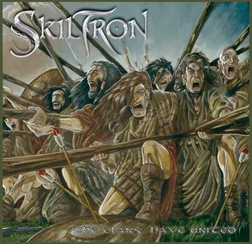 Skiltron - The Clans Have United