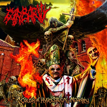 Barbarity - Crush Of Hypocritical Morality