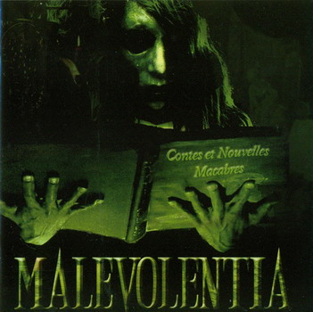 Malevolentia - Contes Et Nouvelles Macabres