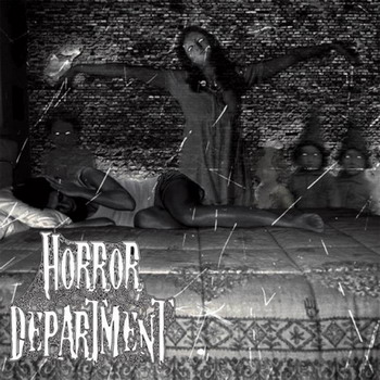 Horror Department - Horror Department