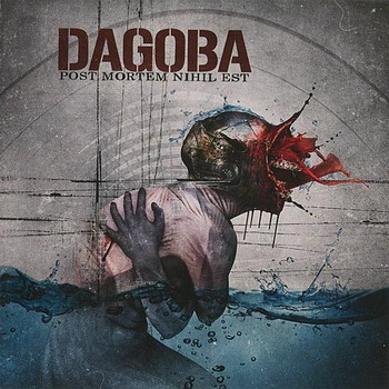 Dagoba - Post Mortem Nihil Est