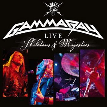 Gamma Ray - Skeletons & Majesties Live