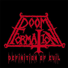 Doom Formation - Definition Of Evil