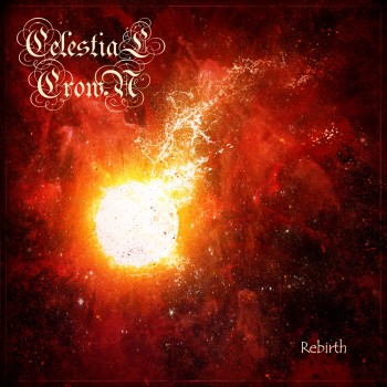 Celestial Crown - Rebirth