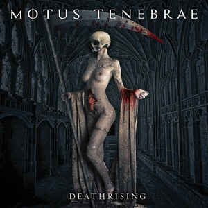 Motus Tenebrae - Deathrising