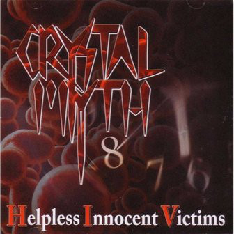Crystal Myth - Helpless Innocent Victims