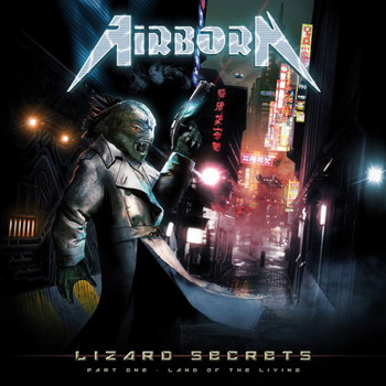 Airborn - Lizard Secrets: Part One - Land of the Living