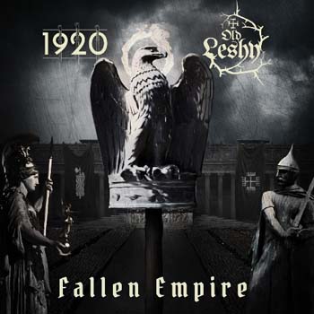 Old Leshy / 1920 - Fallen Empire. Split CD
