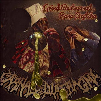Carnal Diafragma - Grind Restaurant Pana Septica