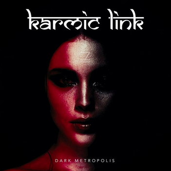Karmic Link - Dark Metropolis
