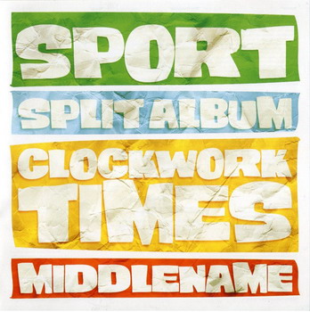 Clockwork Times / Middlename - Sport. Split CD
