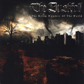 The Duskfall - The Dying Wonders Of The World