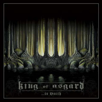 King Of Asgard - ...to North
