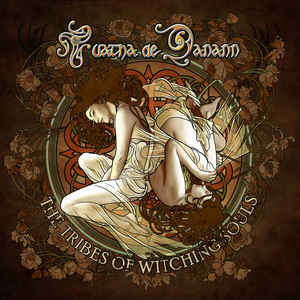 Tuatha De Danann - The Tribes of Witching Souls