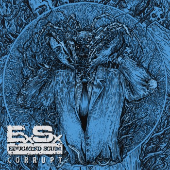 Educated Scum - Corrupt