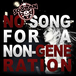 The Sovran - No Song For A Non Generation