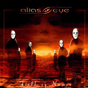 Alias Eye - Field Of Names