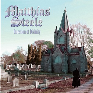 Matthias Steele - Questions Of Divinity