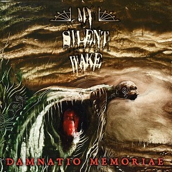 My Silent Wake - Damnatio Memoriae