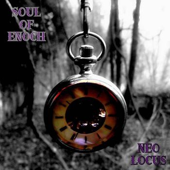 Soul Of Enoch - Neo Locus